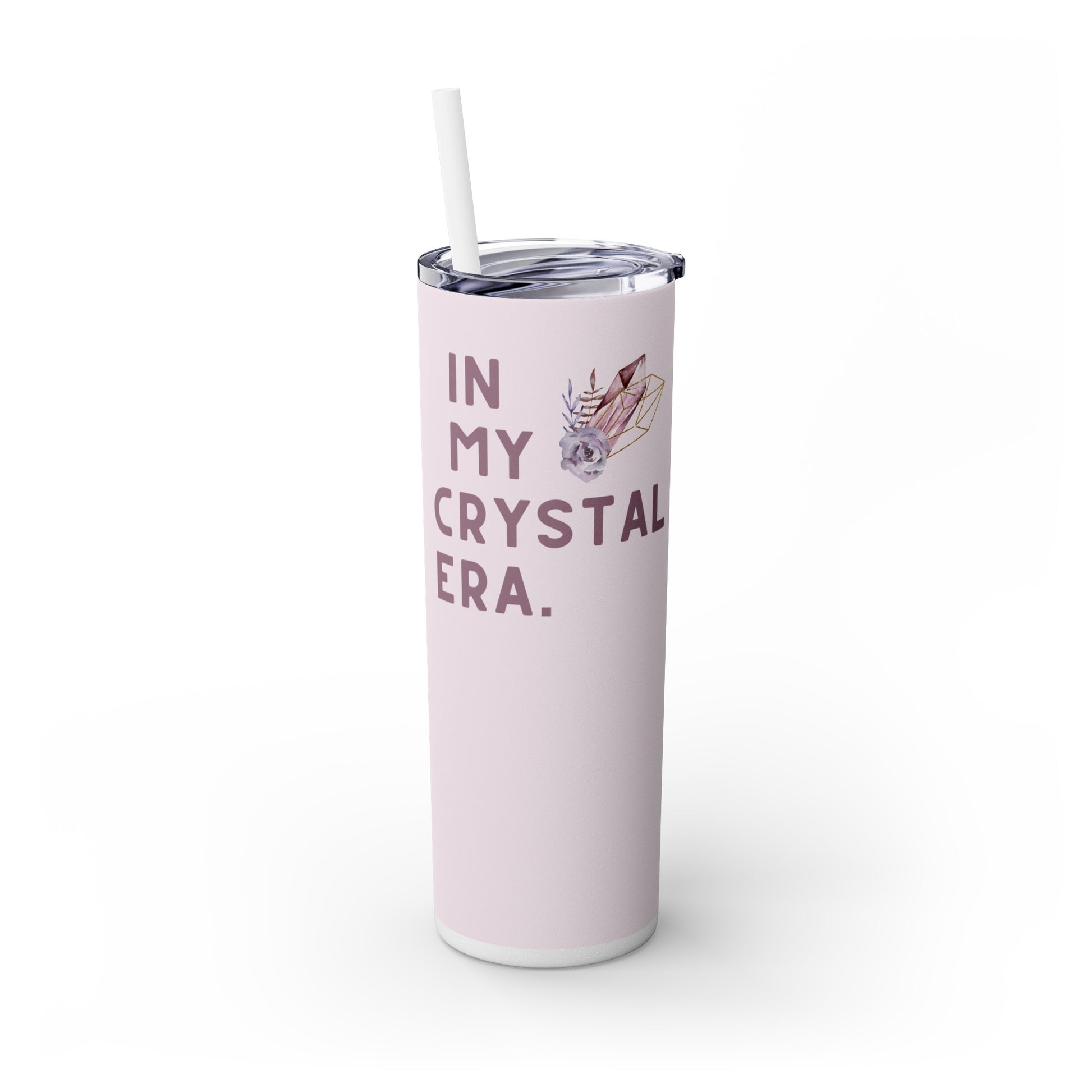 In My Crystal Era 20oz Skinny Tumbler with White Straw, Travel Mug 