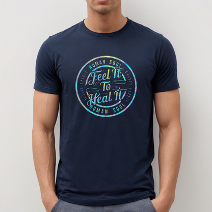 Feel It to Heal It Holographic T-Shirt