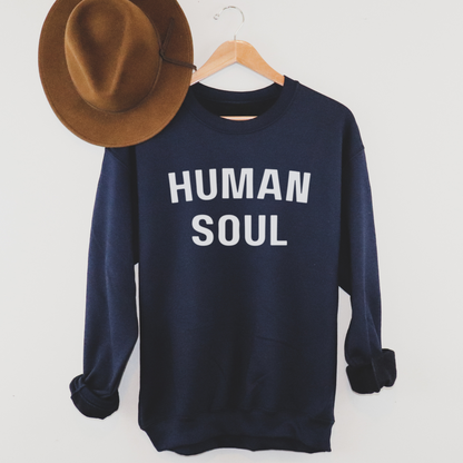 Human Soul White Block Letters Sweatshirt