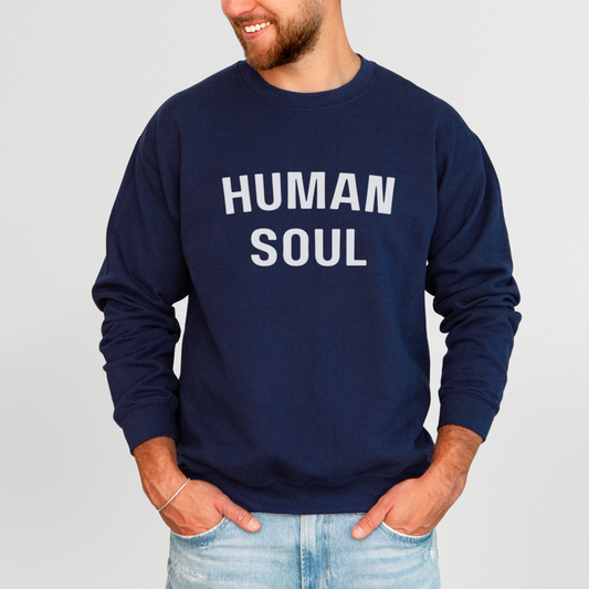 Human Soul White Block Letters Sweatshirt