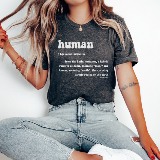 Human Definition T-Shirt