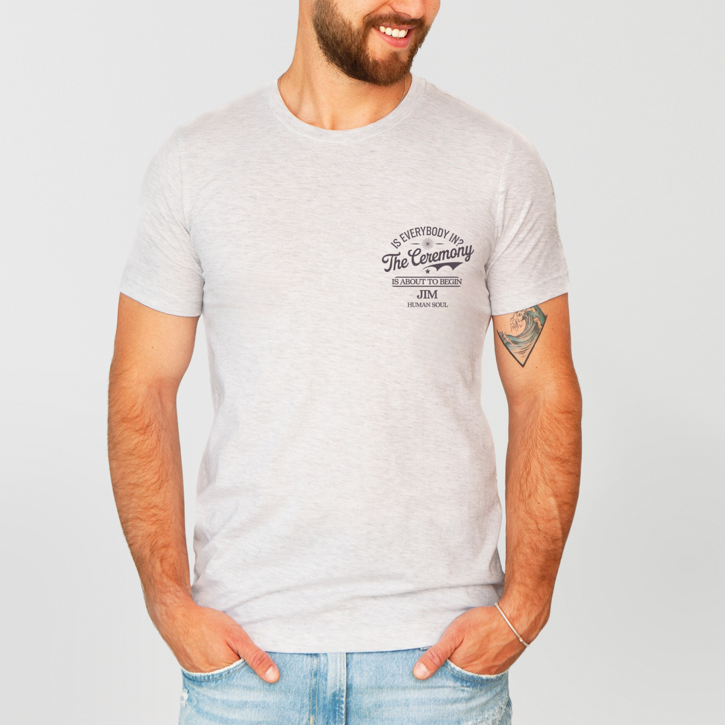 Front View of the Is Everybody In Jim Morrison Quote tee