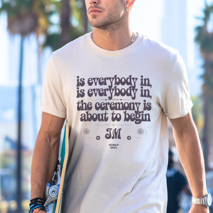 Is Everybody In Jim Morrison Quote, Retro T-Shirt