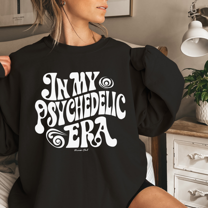 In My Psychedelic Era Sweatshirt