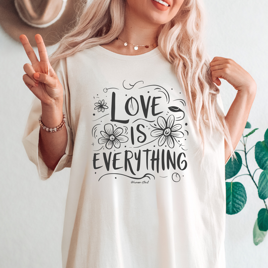 Love is Everything Women's Blossom T-Shirt