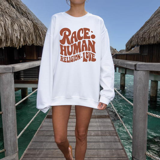 Race Human Religion Love, Inspirational Sweatshirt