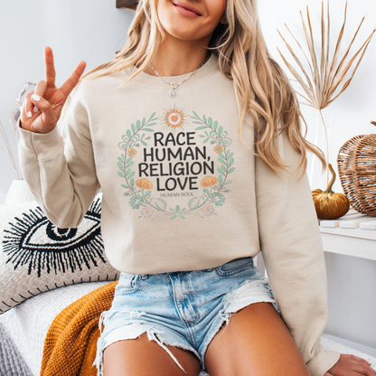 Race Human Religion Love Sweatshirt promoting unity and equality